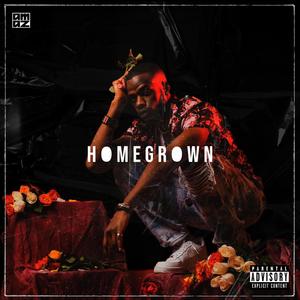 Homegrown (Explicit)