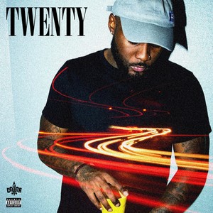 Twenty (Explicit)