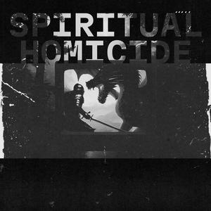 Spiritual Homicide