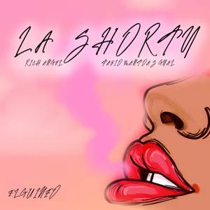 LA SHORTY (Explicit)