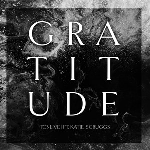Gratitude (feat. Katie Scruggs)