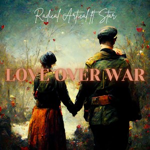 Love Over War