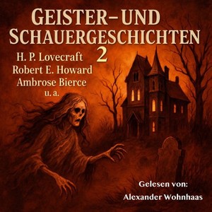 Kapitel 85 (Geister- Und Schauergeschichten 2)