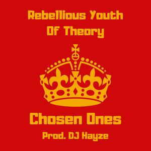 Chosen Ones (feat. Fraze Woodz) (Explicit)