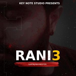 Rani 3 (Explicit)