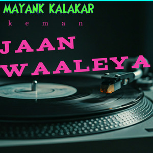 Jaan waaleya