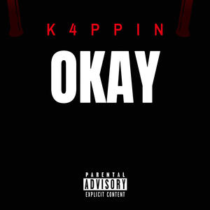 Okay (Explicit)