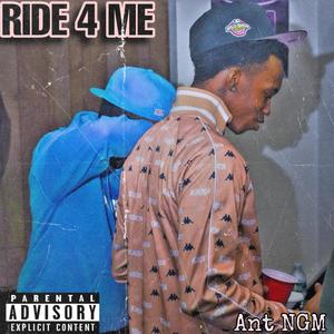 Ride 4 Me (Explicit)