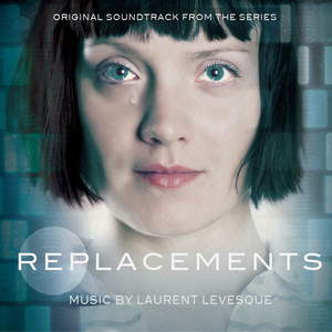 Replacements (Original Soundtrack from the TV Series)