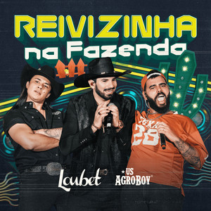 Reivizinha na Fazenda (Ao Vivo) [Explicit]