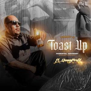 Toast Up (feat. Young Profit) [Explicit]