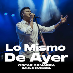 Lo Mismo de Ayer (En Vivo)