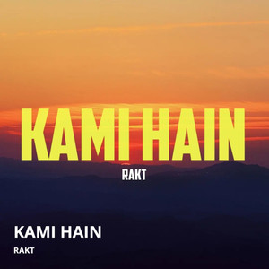 Kami Hain