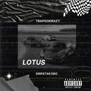 LOTUS! (feat. Trapgokrazy) [Explicit]