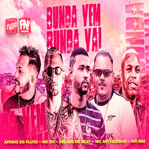 Bunda Vai Bunda Vem (Explicit)