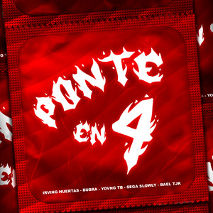 Ponte en 4 (Explicit)