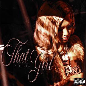 That Girl (Explicit)