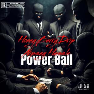 Power Ball (feat. nipsey hussle) [Explicit]