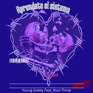 Aprendete El Sistema (feat. Yon Three)