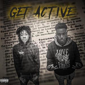 Get Active (Explicit)