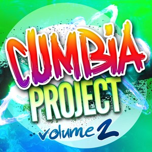 Cumbia Project, Vol. 2