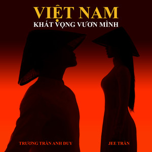Việt Nam Khát Vọng Vươn Mình