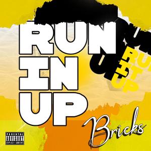 Run It Up (Explicit)