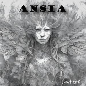 Ansia (Explicit)