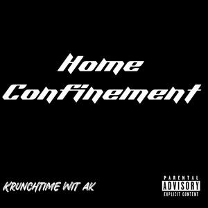 Home confinement (Explicit)