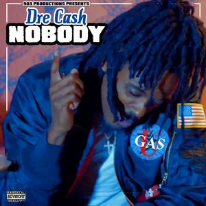 Nobody (Explicit)