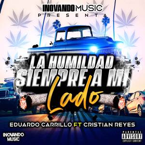 La Humildad Siempre A Mi Lado (Explicit)