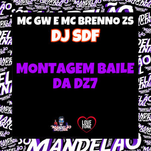 Montagem Baile da Dz7 (Explicit)