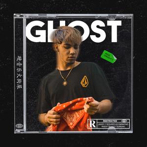 Ghost (Explicit)