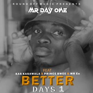 Better Days 1