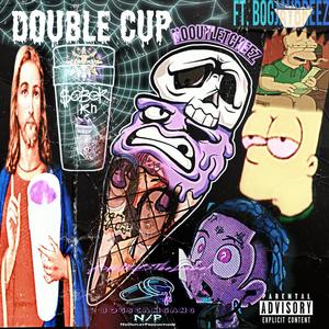 Double Cup (feat. BoGJayBreez) [Radio Edit] [Explicit]