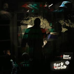 Dark Mobb (feat. BANNEUR) (Explicit)