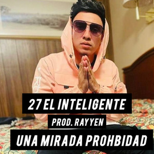 Una Mirada Prohbidad (Explicit)