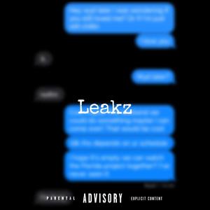 Leakz (Explicit)