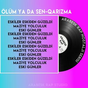 Ölüm Ya da Sen (Qarizma) (Explicit)