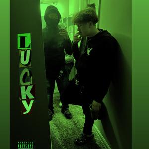 Lucky' (Explicit)