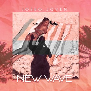 New Wave (Explicit)