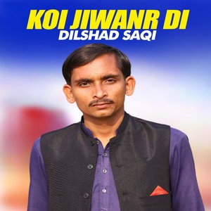 Koi Jiwanr Di