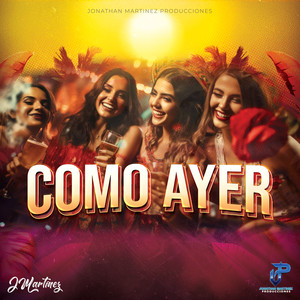 COMO AYER