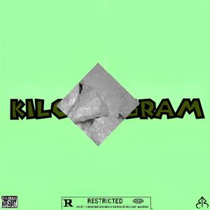 Kilo Gram (Explicit)