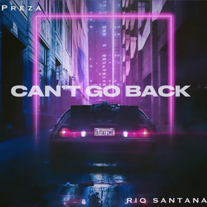 Can't Go Back (Explicit)