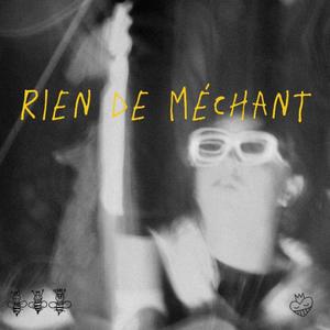 Rien de méchant (Explicit)