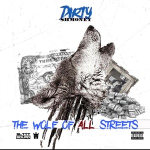 The Wolf of ALL Streets (Explicit)