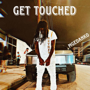 Get touched (Explicit)