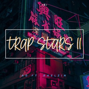 Trap Stars II (Explicit)