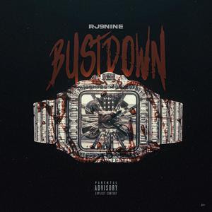 Bust Down (Explicit)